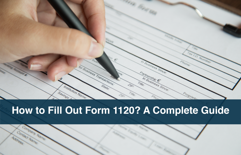 How to Fill Out Form 1120 A Complete Guide
