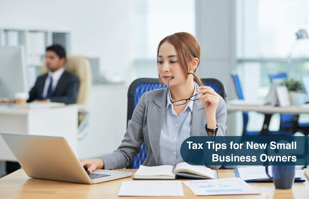 Tax Tips for New Small Business Owners