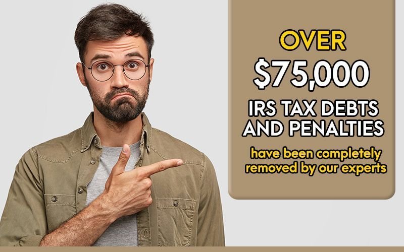 Over 75000 IRS Tax Debts
